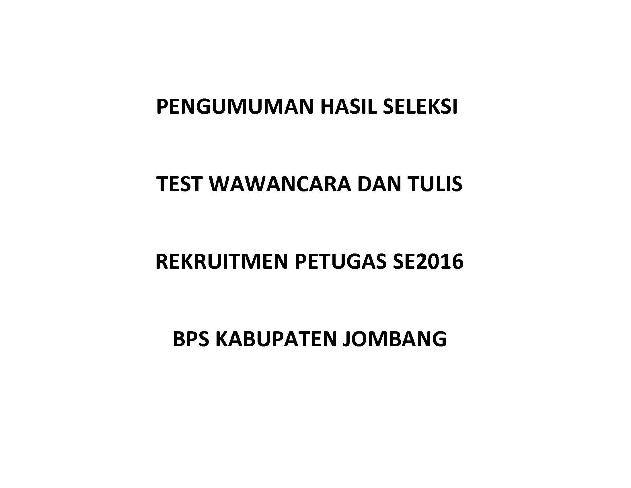 Pengumuman Hasil Test Tulis dan Wawancara Petugas SE2016